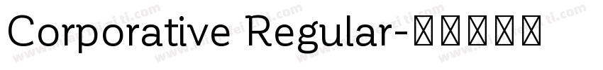 Corporative Regular字体转换